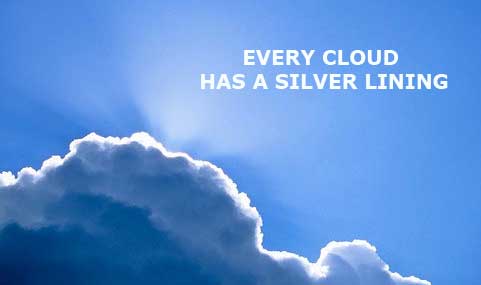 Image result for every cloud has a silver lining